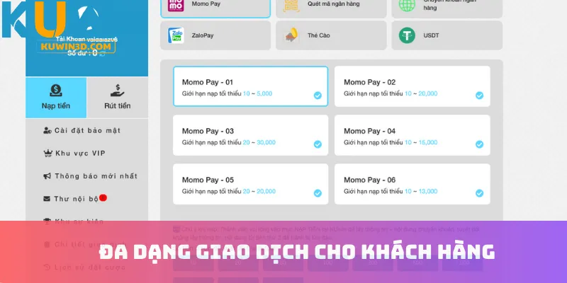 Đa dạng giao dịch cho khách hàng